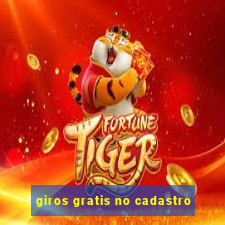 giros gratis no cadastro