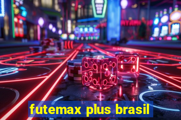 futemax plus brasil