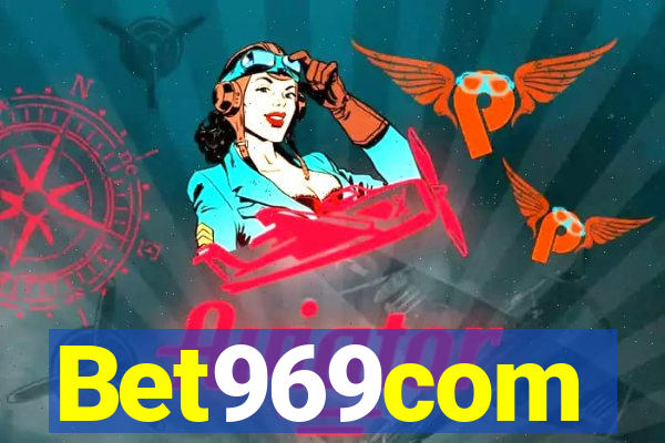 Bet969com