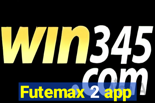 Futemax 2 app