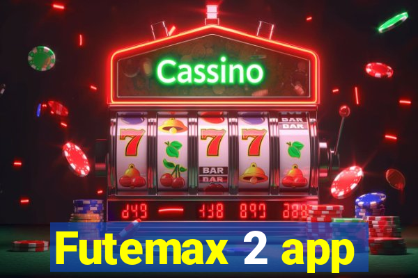 Futemax 2 app