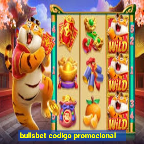 bullsbet codigo promocional