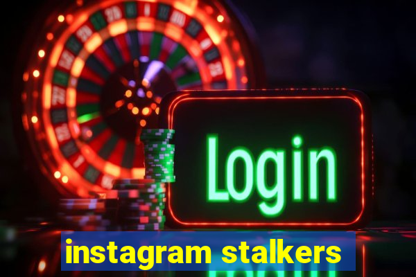 instagram stalkers