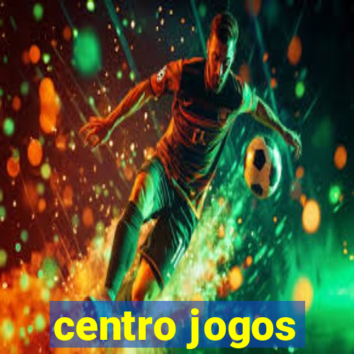 centro jogos