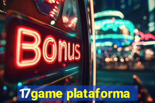 17game plataforma