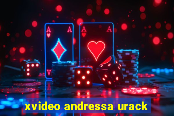 xvideo andressa urack