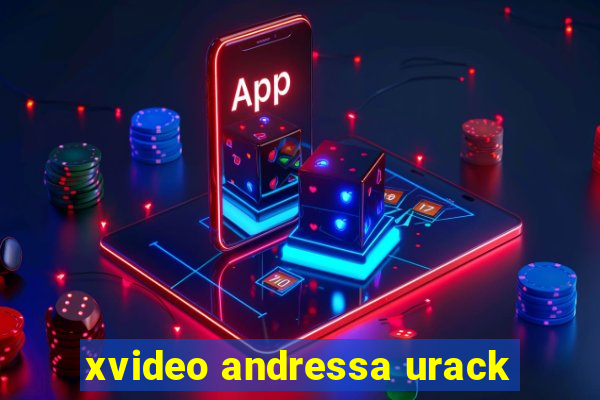 xvideo andressa urack