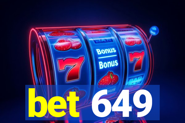 bet 649