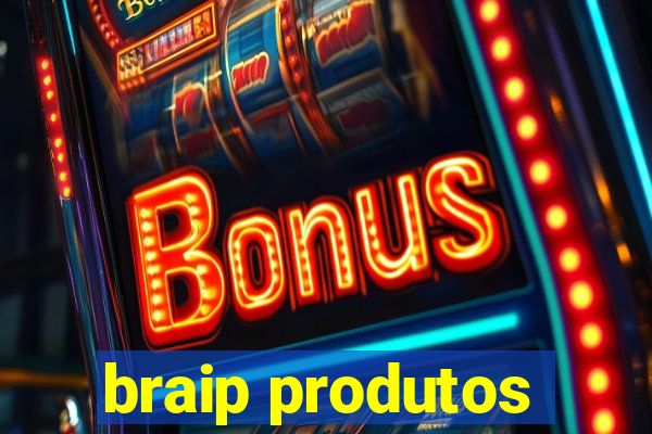 braip produtos