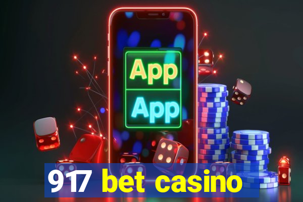 917 bet casino