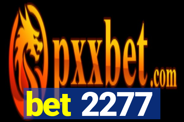 bet 2277