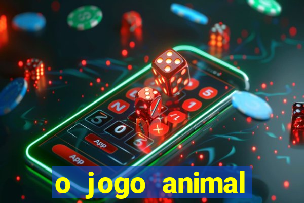 o jogo animal world paga mesmo