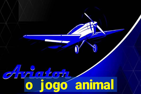 o jogo animal world paga mesmo