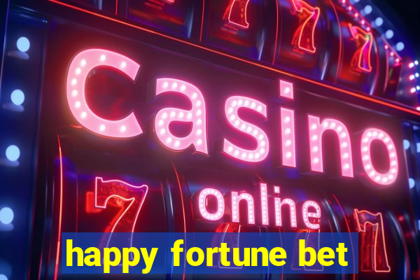 happy fortune bet