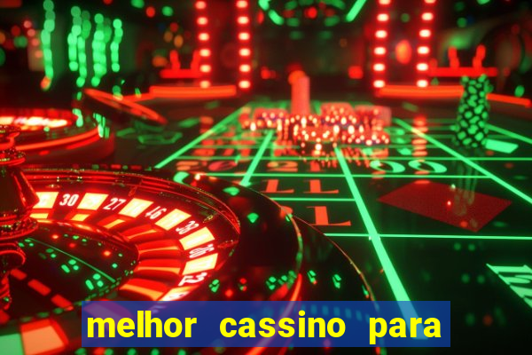 melhor cassino para jogar fortune tiger