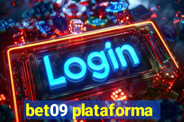 bet09 plataforma