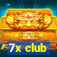 7x club