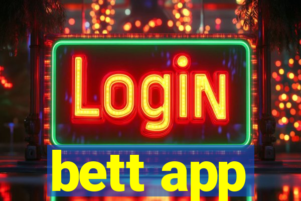 bett app