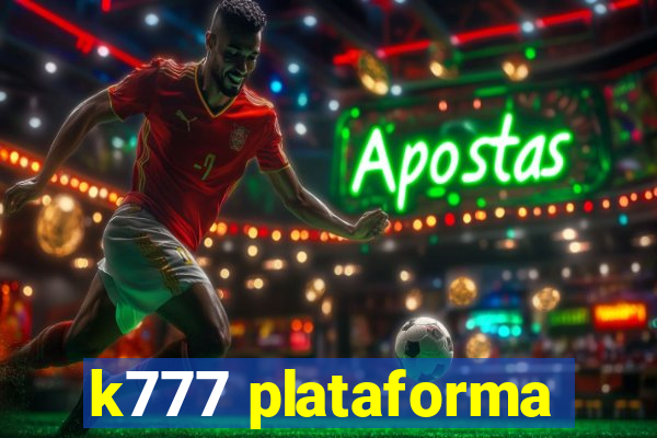 k777 plataforma