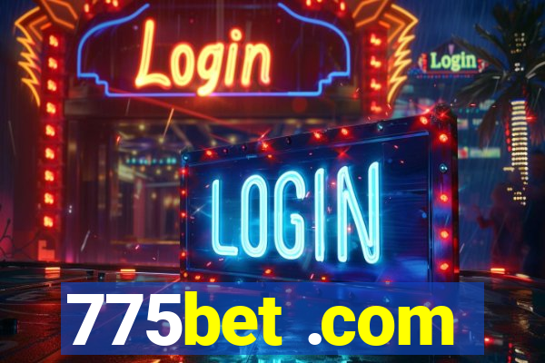 775bet .com