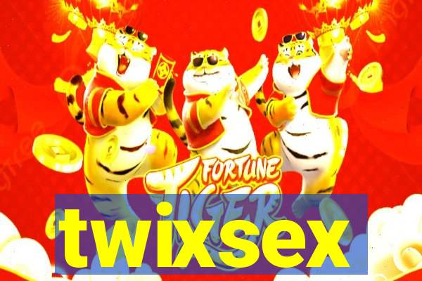 twixsex