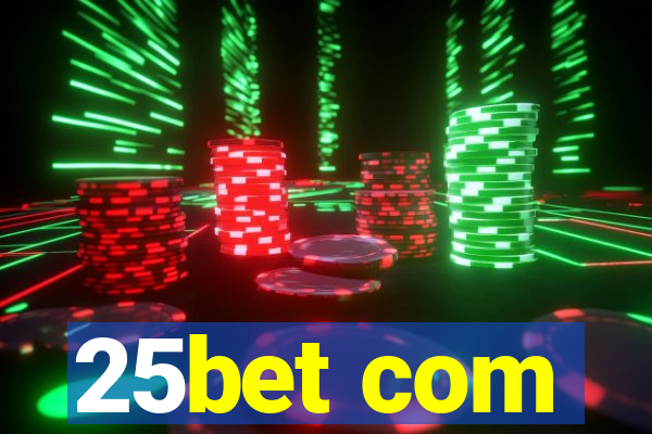 25bet com