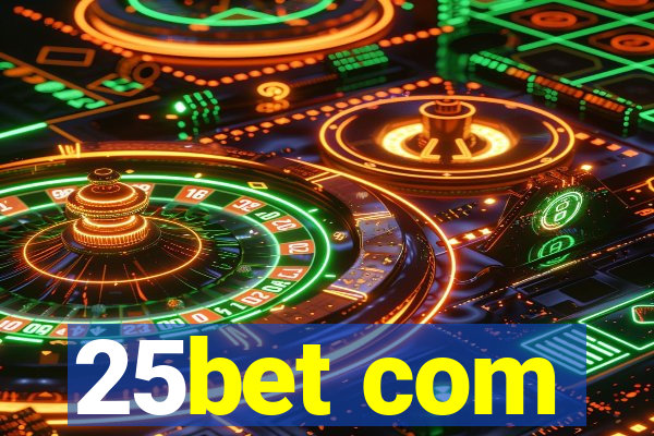 25bet com