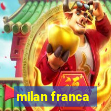 milan franca