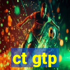 ct gtp