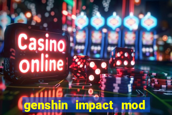 genshin impact mod menu 2024