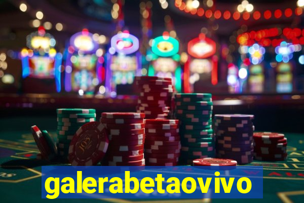 galerabetaovivo