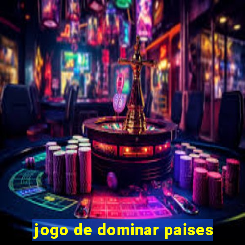 jogo de dominar paises