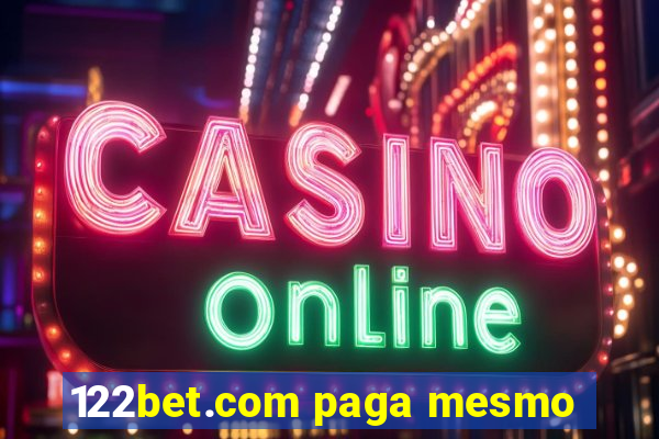 122bet.com paga mesmo