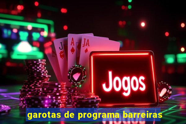 garotas de programa barreiras