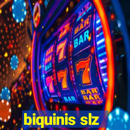 biquinis slz