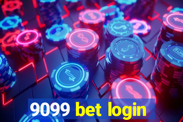 9099 bet login