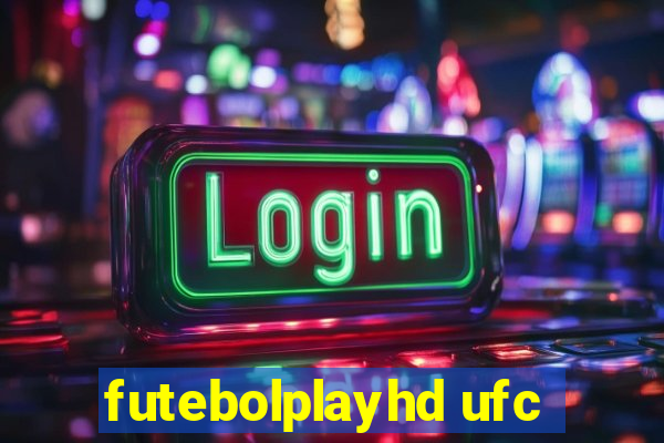 futebolplayhd ufc