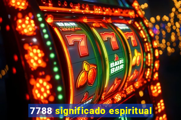 7788 significado espiritual