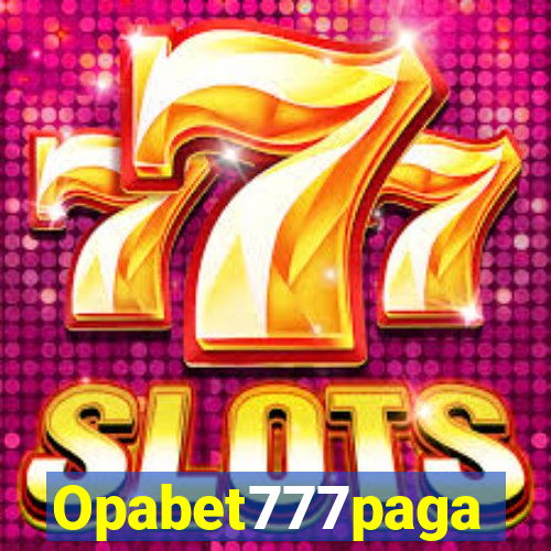 Opabet777paga