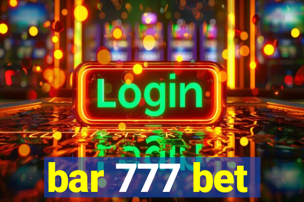 bar 777 bet