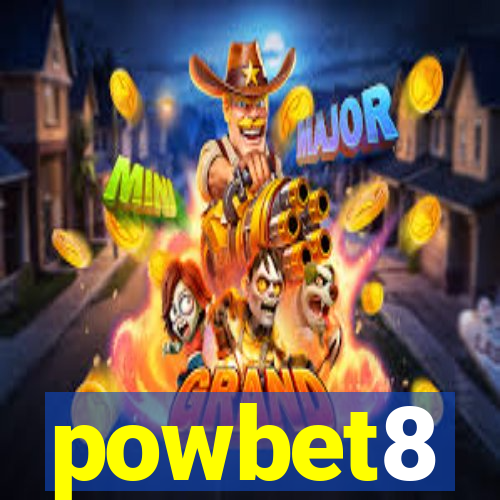 powbet8