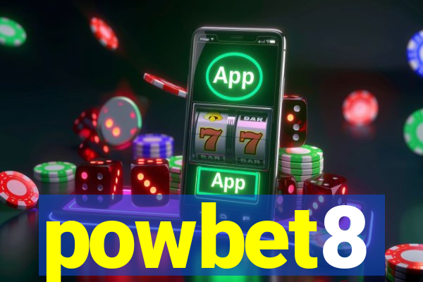 powbet8