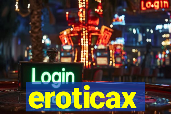 eroticax