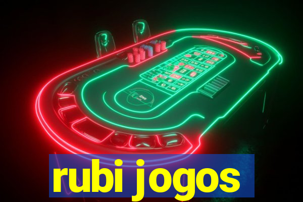 rubi jogos