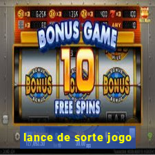 lance de sorte jogo