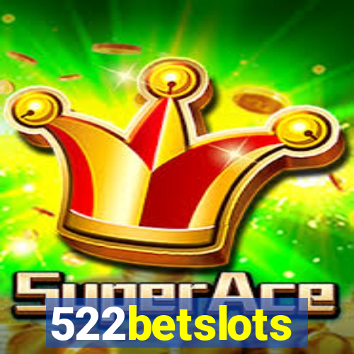 522betslots