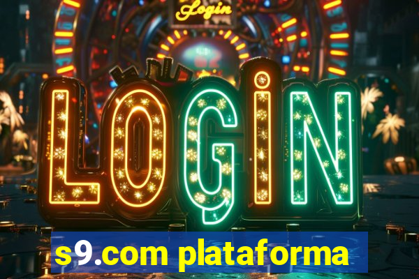 s9.com plataforma