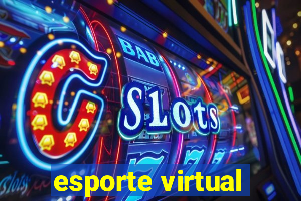 esporte virtual