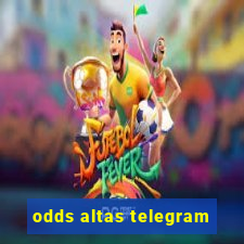 odds altas telegram