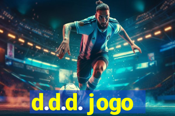 d.d.d. jogo